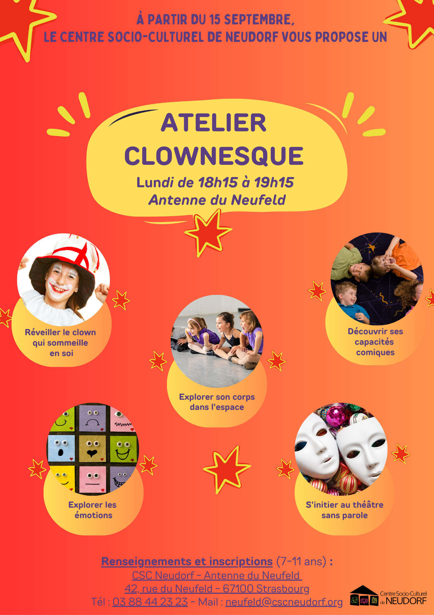 Atelier clownesque à partir du 15 septembre 2025 au CSC Neudorf, antenne du Neufeld 42 rue du Neufeld, tous les lundis de 18 heures 15 à 19 heures 15.