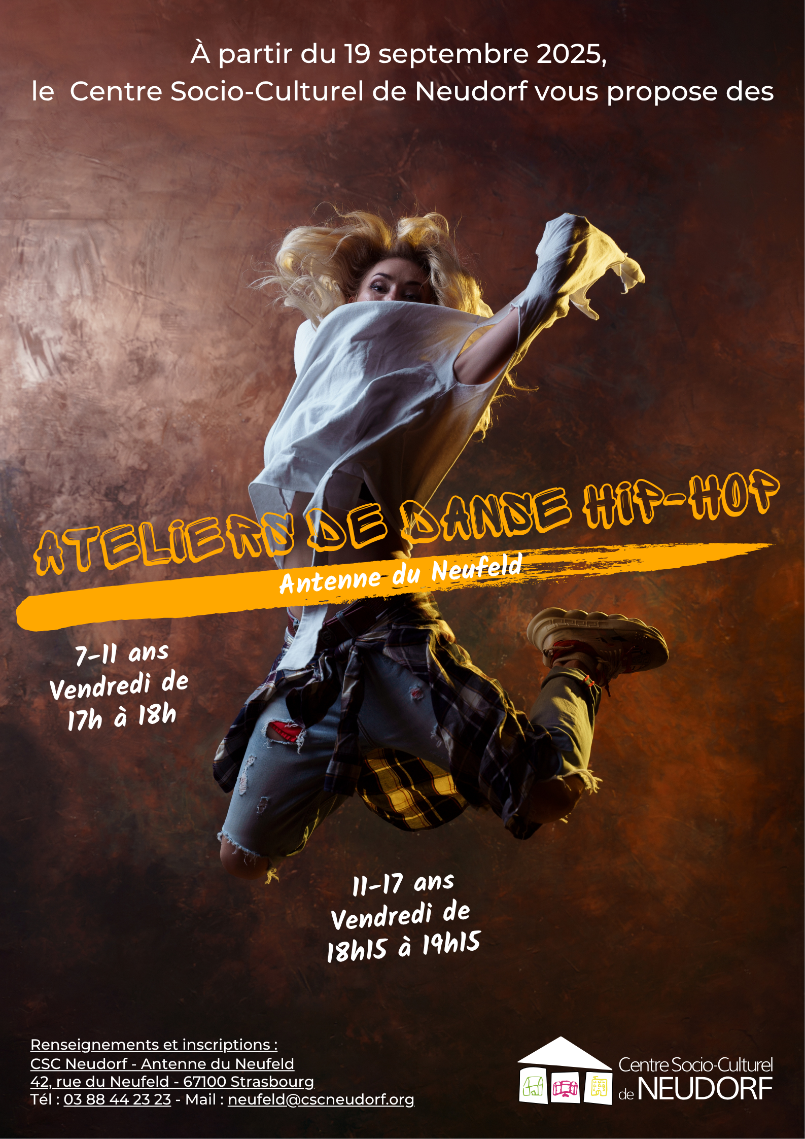 Atelier danse hip-hop à partir du 19 septembre 2025 au CSC Neudorf, antenne du Neufeld 42 rue du Neufeld, tous les vendredis de 17 heures à 18 heures pour les 7 à 11 ans et de 18 heures 15 à 19 heures 15 pour les 11 à 17 ans.