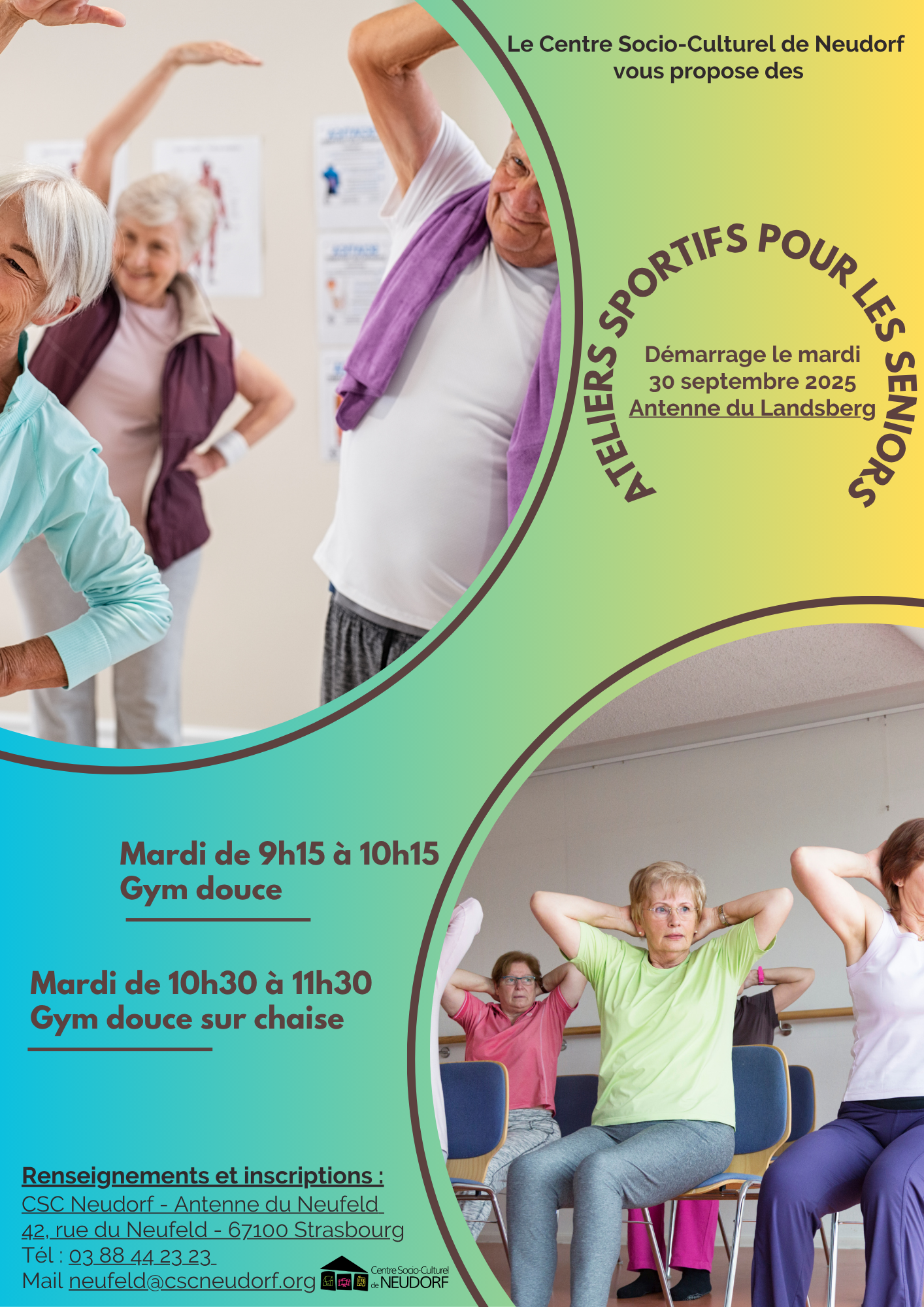 Atelier sportifs pour les séniors à partir du 30 septembre 2025 au CSC Neudorf, antenne du Landsberg 21 rue du Landsberg. Gym douce les mardis de 9 heures 15 à 10 heures 15. Gym douce sur chaise de 10 heures 30 à 11 heures 30.