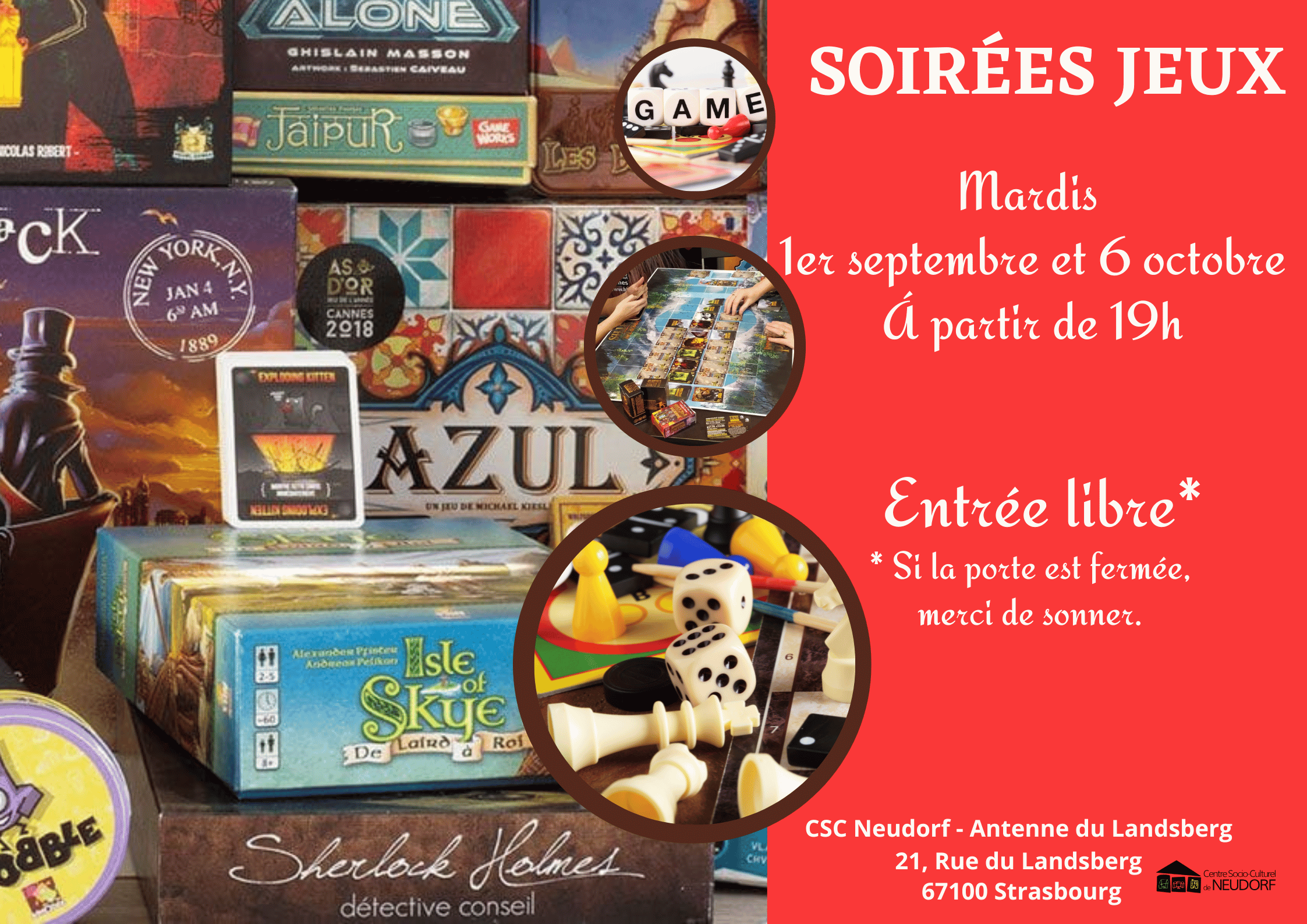 Soirée jeux les mardis 7 juillet à partir de 19 heures au 21 rue du Landsberg. Entrée libre (veuillez sonner si la porte est fermée)